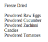 Freeze Dried Goods